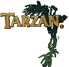 - Tarzan -